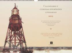 CALENDARIO Y CURIOSAS EFEMERIDES LITERARIAS 2015