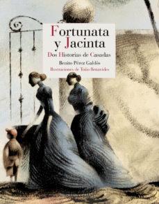 FORTUNATA Y JACINTA (TOMOS I Y II)