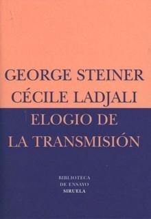 ELOGIO DE LA TRANSMISION