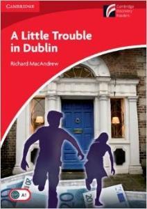 Little trouble in Dublin. Level 1.Beginner / Elementary