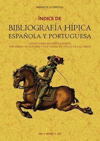 Índice de bibliografía hípica española y portuguesa catalogada al