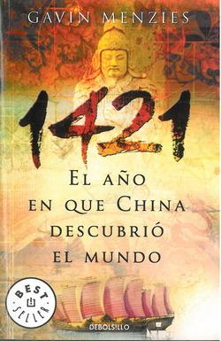 1421: El año en que China descubrió el mundo